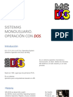 Sistemas Monousuario Operación Con DOS