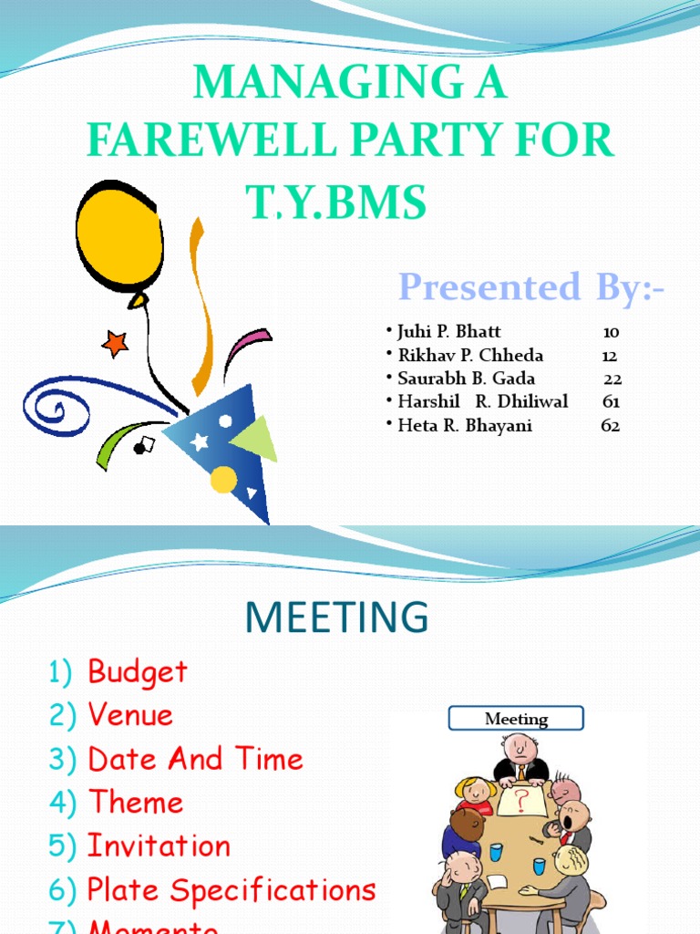 Managing A Farewell Party For T.Y.Bms: Presented By | PDF