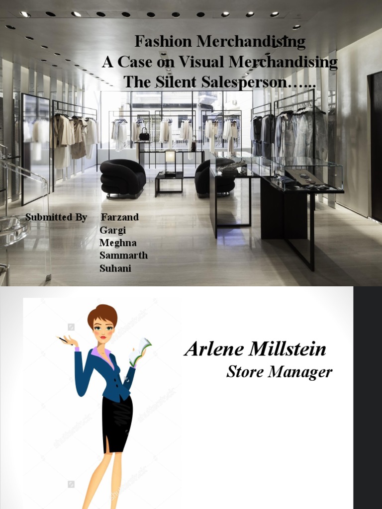 Fashion Merchandising A Case On Visual Merchandising The Silent Salesperson ..  PDF