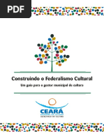 Construindo o Federalismo Cultural