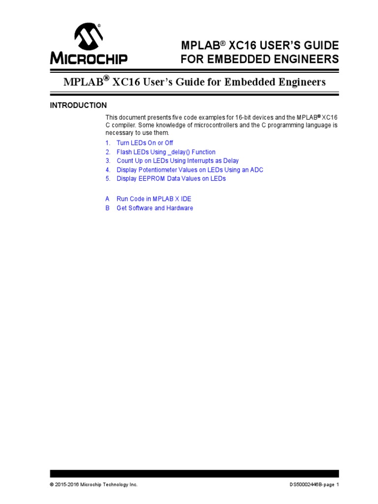 Mplab Xc16 User'S Guide For Embedded Engineers Mplab XC16 User's Guide ...