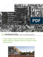 Program: Urban Design + Placemaking 101 Civic Principles Place Qualities Outcomes