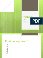 Prueba de PW: Probando