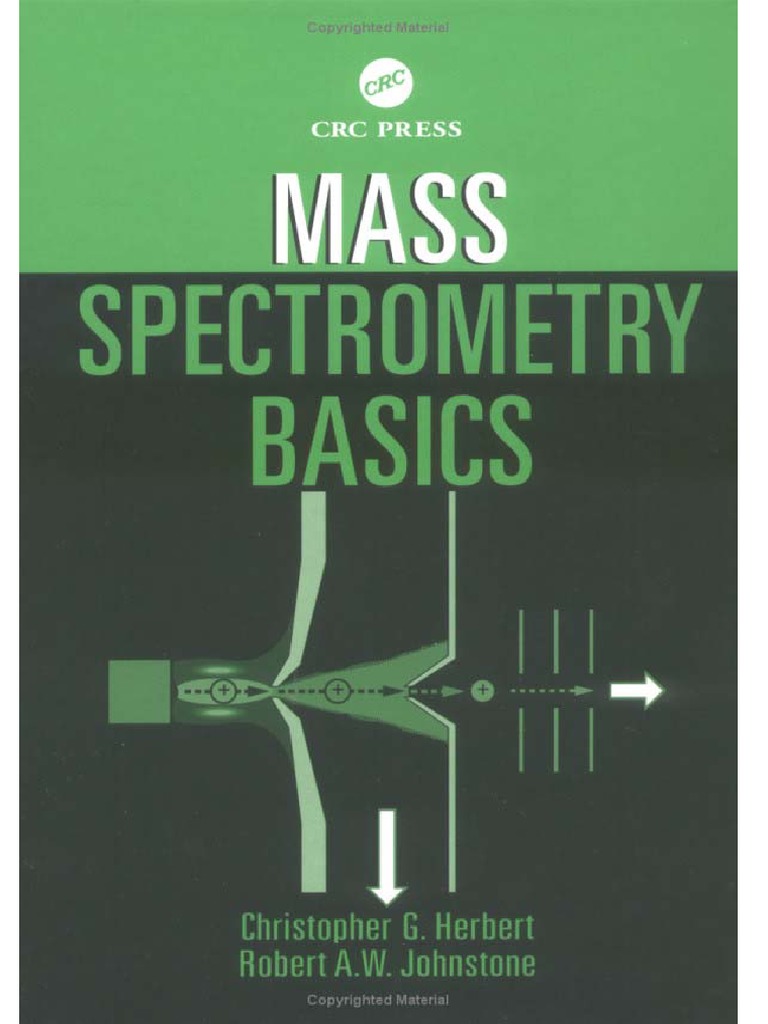 Mass Spectrometry Basics PDF | PDF | Time Of Flight Mass Spectrometry ...