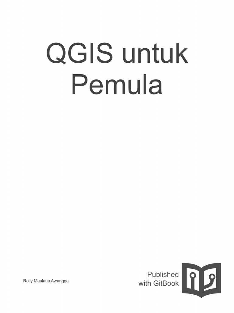 QGIS untuk Pemula: Panduan Belajar | PDF | Komputer
