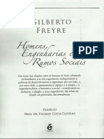 Gilberto Freyre - Homens, Engenharias e Rumos Sociais