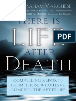 Varghese - There Is Life After Death Compelling Reports From Those Who Have Glimpsed The Afterlife (2010) PDF