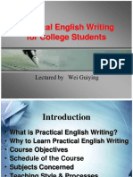 Practical English Writing For College Students: Lectured by Wei Guiying