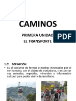 Caminos 01 (El Trasnporte)