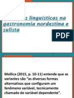 Sociolinguística Variantes Linguísticas Na Gastronomia Nordestina e Sulista Transparência