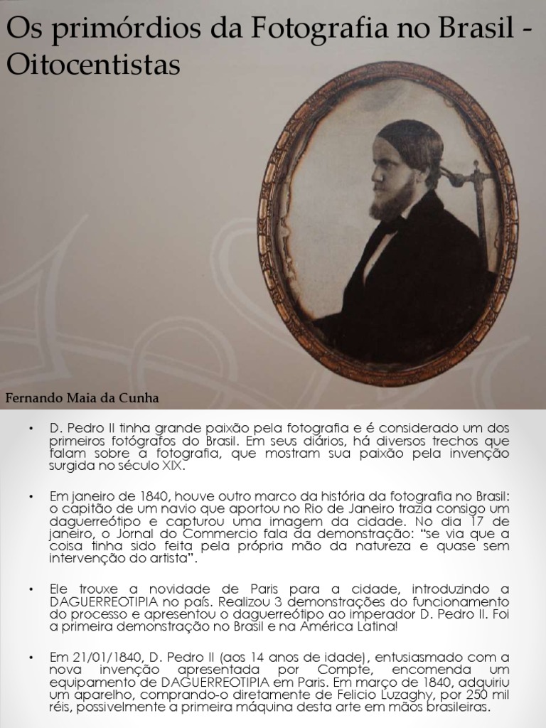 A História Da Fotografia No Brasil