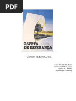 Gaveta de Esperanca (Psicografia Chico Xavier - Espirito Laurinho)