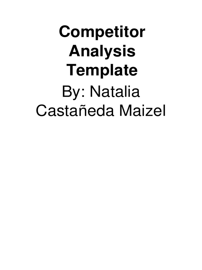 Competitor Analysis Template PDF | PDF | Competition | Marketing Strategy