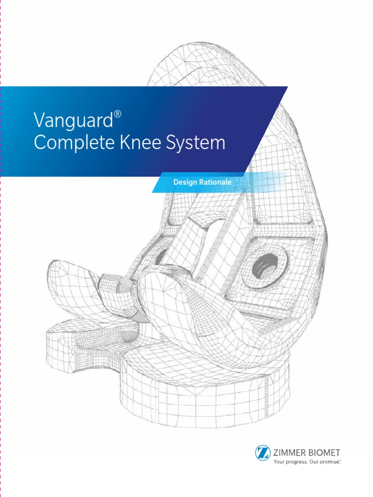 Vanguard Complete Knee System Design Rationale Knee Wear