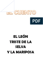 Érase Una Vez Un León Muy Triste en Medio de La Selva