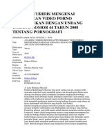 Analisis Yuridis Mengenai Penyebaran Video Porno Dihubungkan Dengan Undang Undang Nomor 44 Tahun 2008 Tentang Pornografi