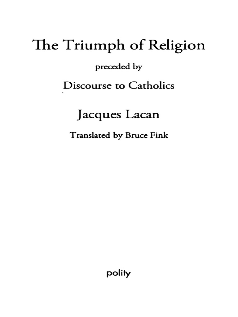 Jacques Lacan The Triumph Of Religion 1 Pdf Jacques Lacan Sigmund Freud