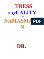 Stress Equality and Namasmaran Dr Shriniwas Kashalikar