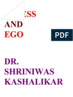 Stress and Ego Dr. Shriniwas Kashalikar