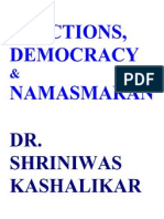 Elections, Domocracy and Namasmaran Dr. Shriniwas Kashalikar