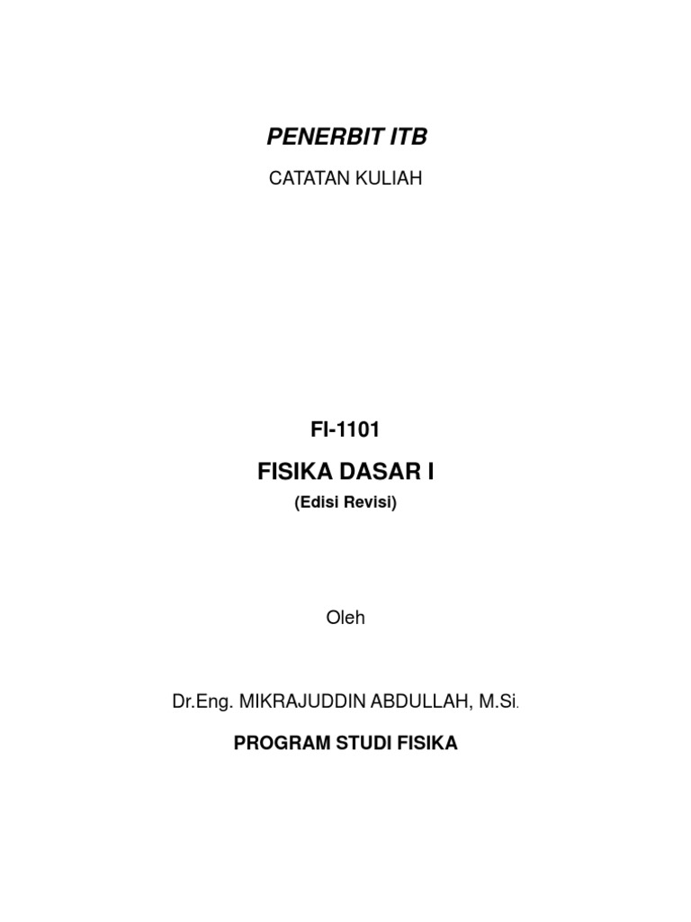 Diktat Fisika Dasar I