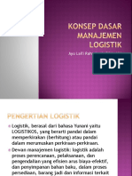 Sesi 1 Konsep Dasar Manajemen Logistik