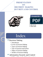 Presentation ON Decision Making Is Security and Control: Presented By