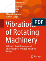 Vibrations of Rotating Machinery Volume 1. Basic Rotordynamics Introduction To Practical Vibration Analysis - Osami Matsushita