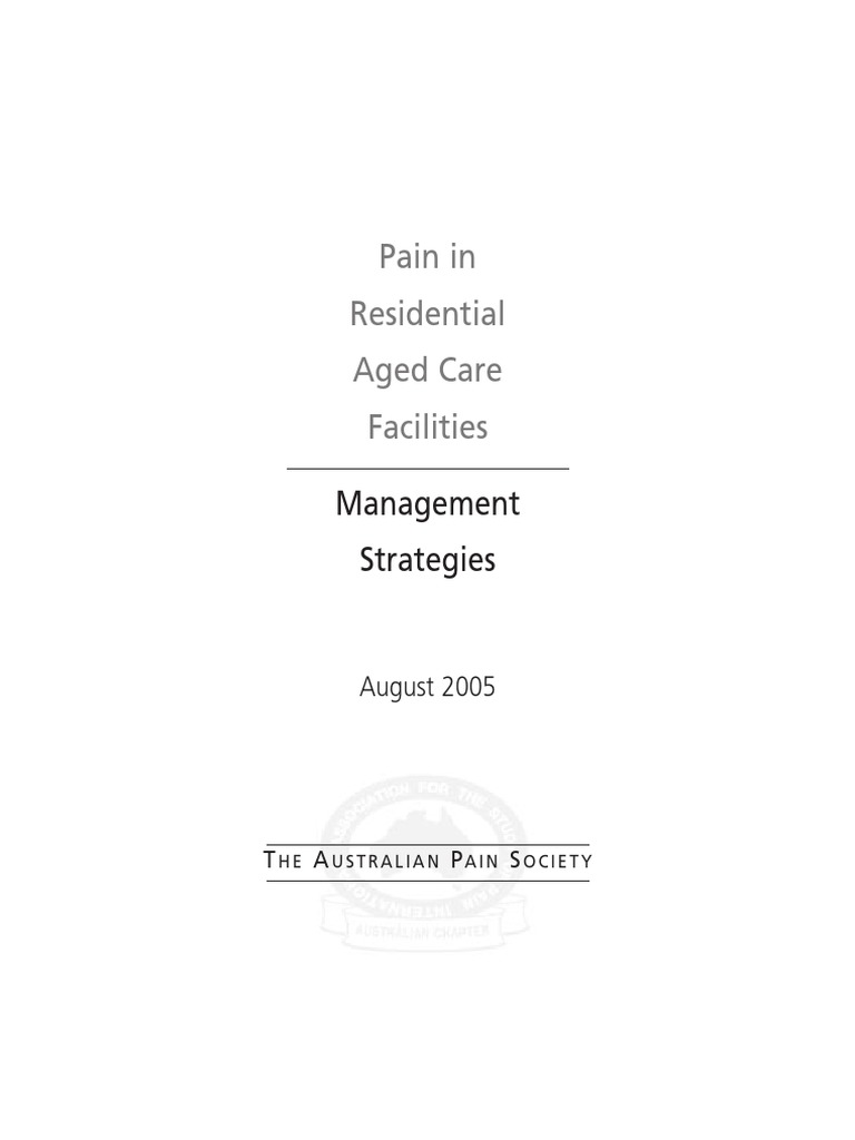 Pain in Residential Aged Care Facilities Management Strategies PDF PDF Pain Management Pain