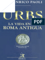PAOLI, UGO ENRICO - URBS (La Vida en La Roma Antigua) (Por Ganz1912)