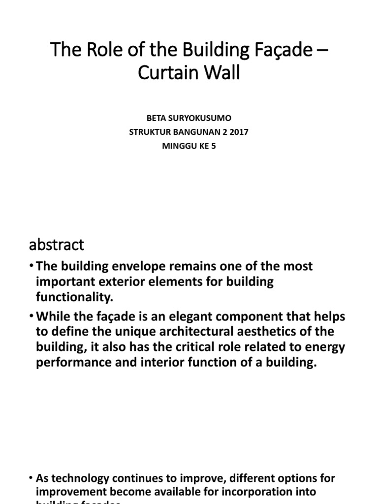 Presentasi Sb2 Minggu Ke 5 Curtain Wall 2017 Printout Building