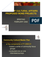 Office of Cultural Affairs Proposed Bond Projects: Briefing February 2002