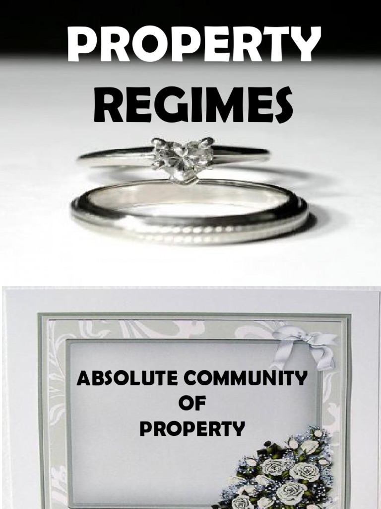 Property Regimes PDF Community Property Marriage