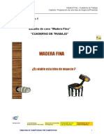 Madera Fina