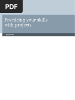 Practicising Your Skills With Projects