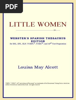 (Webster's Spanish Thesaurus Edition) Louisa May Alcott-Little Women - ICON  Group International, Inc. (2006) | PDF | English As A Second Or Foreign  Language | English Language