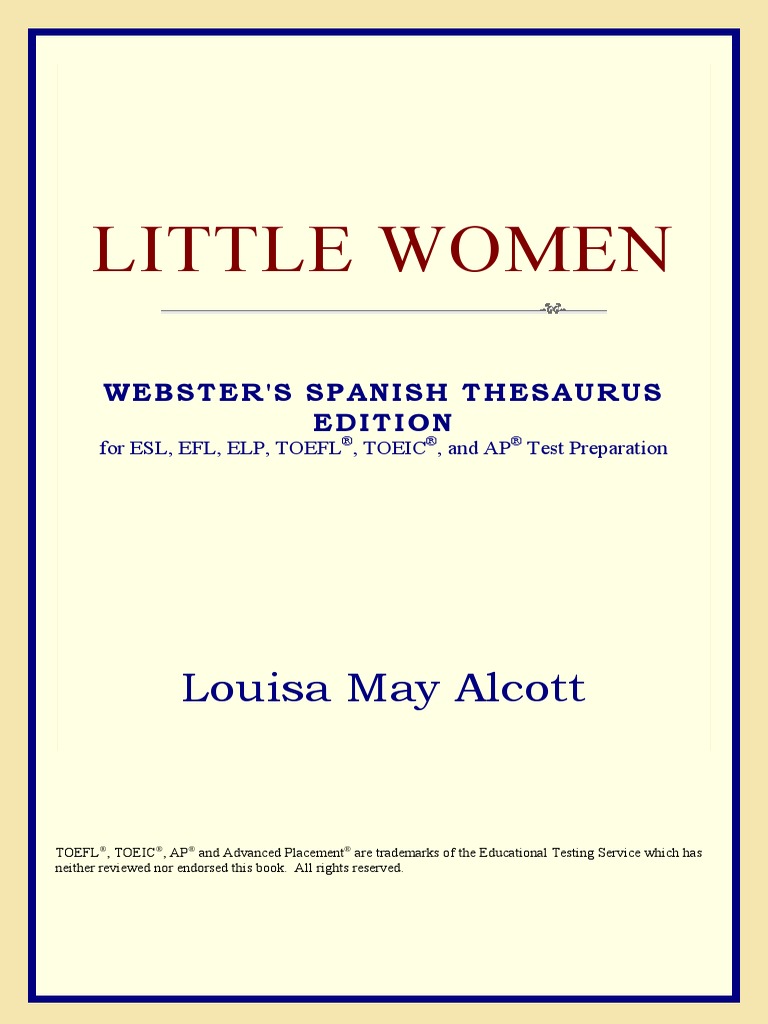Websters Spanish Thesaurus Edition Louisa May Alcott - 