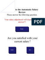 Welcome To The Automatic Salary Review: Please Answer The Following Question