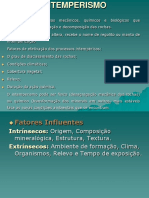 Processos de intemperismo e fatores que influenciam a decomposição de rochas