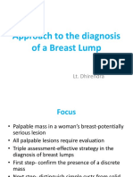 Approach To The Diagnosis of A Breast Lump: Lt. Dhirendra