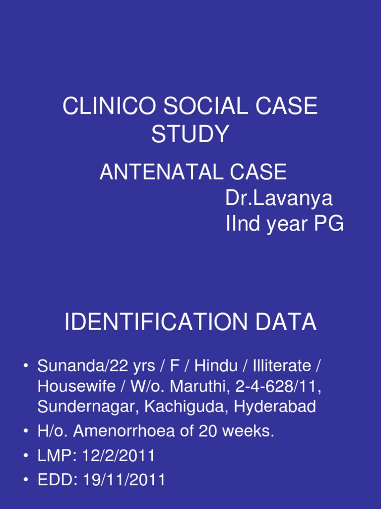 clinico-social-case-study-antenatal-case-dr-lavanya-iind-year-pg
