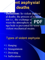 Violent Asphyxial Deaths