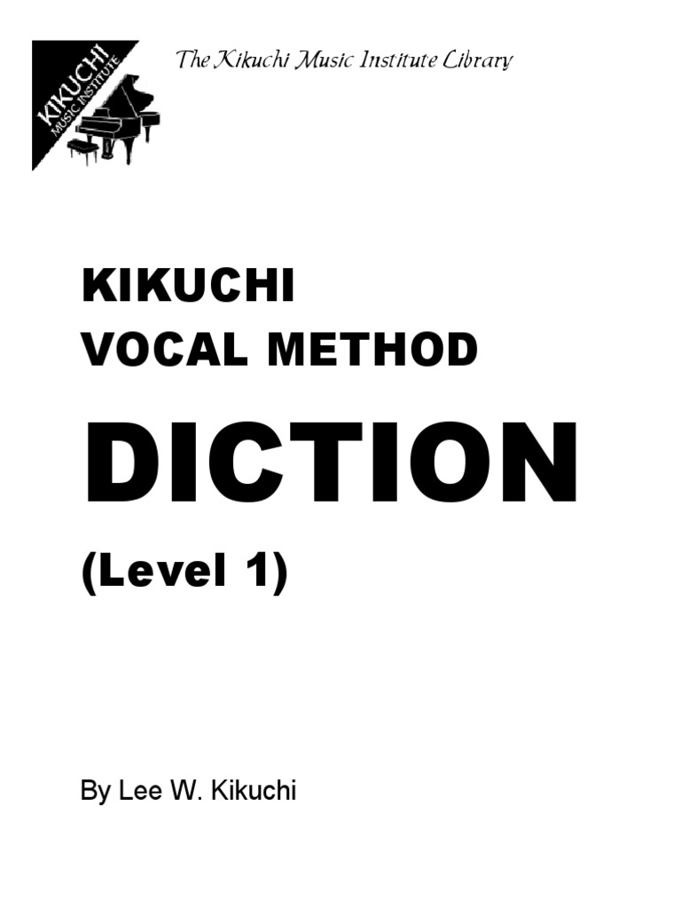 Kikuchi Voice Diction - Level 1 | PDF | Singing | English Language
