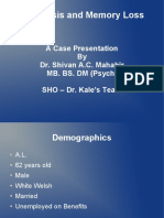 Psychosis and Memory Loss by Dr. Shivan Mahabir