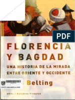 BELTING, H. - Florencia y Bagdad Una Historia de La Mirada Entre Oriente y Occidente 16