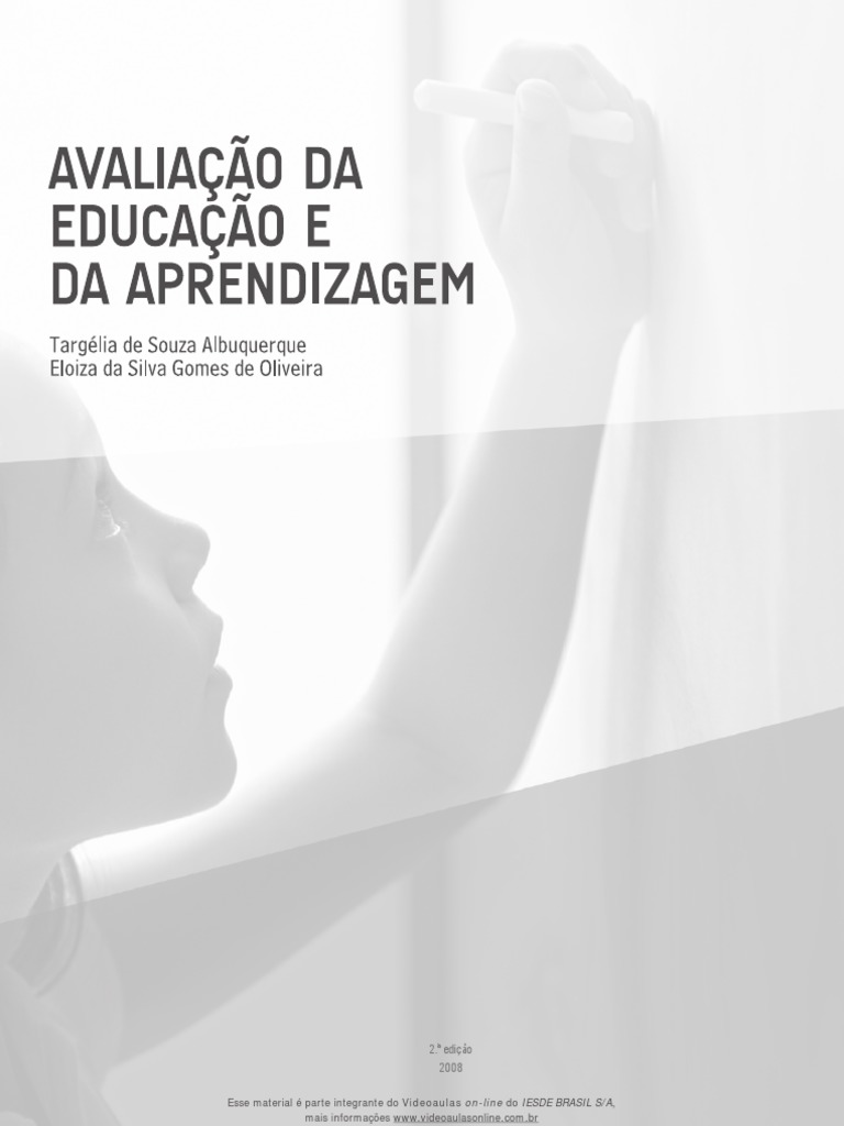 Avaliacao Da Educacao e Da Aprendizagem PDF | PDF | Pedagogia | Escolas