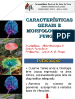 Caracteristicas Gerais e Morfologia Dos Fungos (1)
