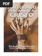 Richard Wurmbrand - Torturado Por Cristo