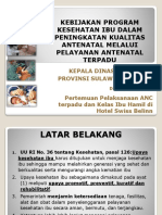 Materi Untuk Kadis (Kebijakan Antenatal Terpadu) 3 Juli 2013 Terbaru