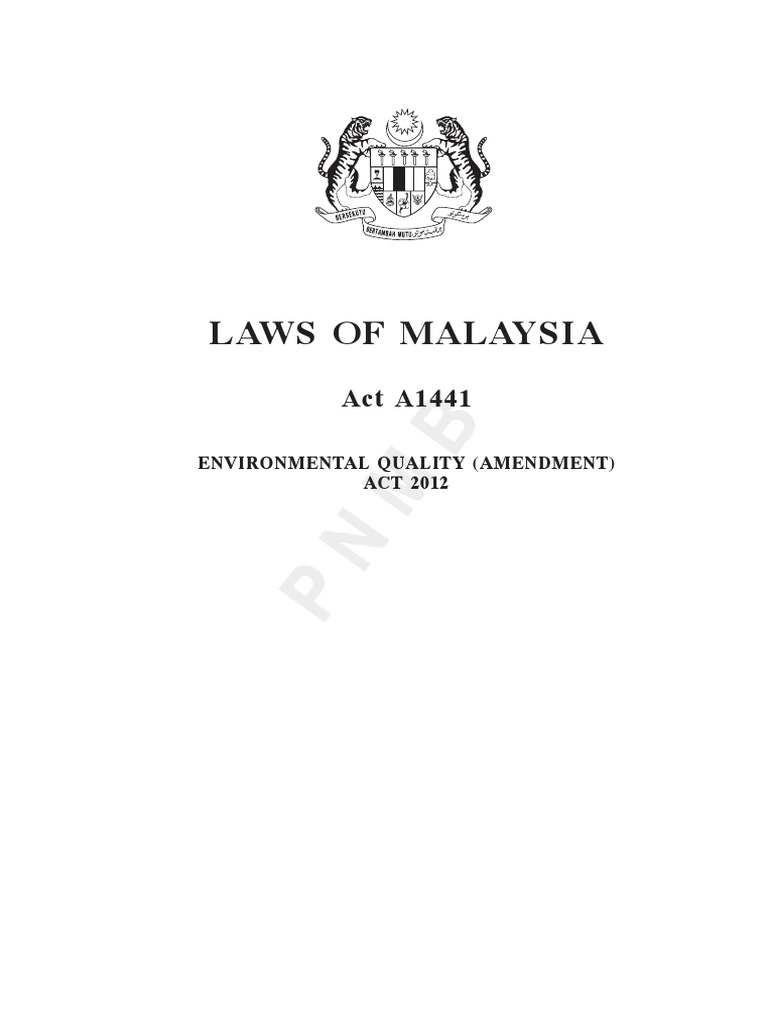 Environmental Quality Amendment Act 2012 ACT A1441 Download Free